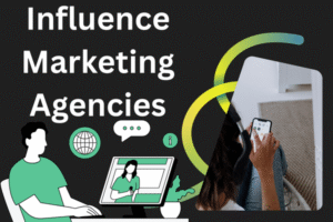Influence Marketing Agencies