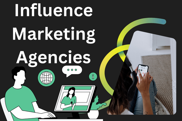 Influence Marketing Agencies